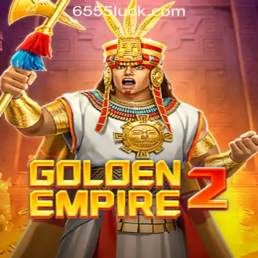 Exploring the Excitement of GoldenEmpire2 and 655luck Oficial Slots Brasil #1