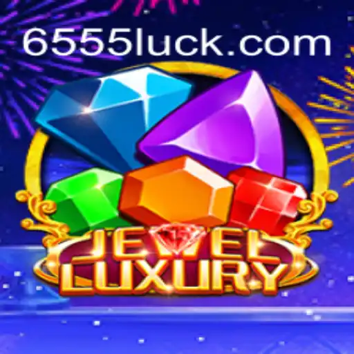 Dive into the World of JewelLuxury: Your Gateway to 655luck Oficial Slots Brasil #1