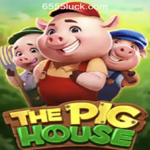 Explore the Exciting World of ThePigHouse: A Leading Game in 655luck Oficial Slots Brasil #1